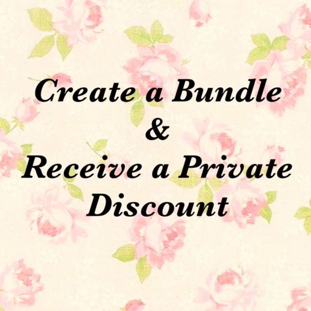 Bundle and SAVE! 🛍